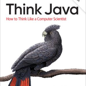 Think Java: How to Think Like a Computer Scientist 2nd Edition - Original PDF