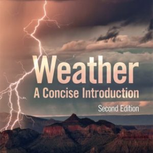 Weather 2nd Edition A Concise Introduction - Original PDF