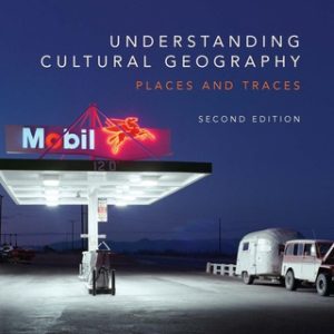 Understanding Cultural Geography 2nd Edition - Original PDF