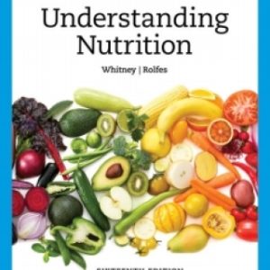 Whitney/Rolfes' Understanding Nutrition 16th Edition - Original PDF