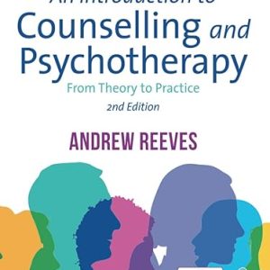 An Introduction to Counselling and Psychotherapy: From Theory to Practice 2nd Edition - Original PDF