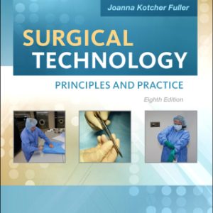 Workbook for Surgical Technology: Principles and Practice 8th Edition - Original PDF