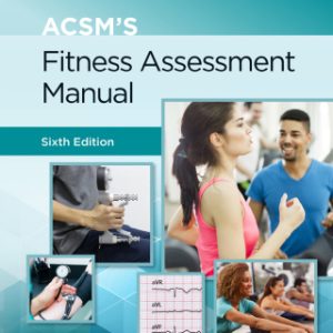 ACSM's Fitness Assessment Manual 6th Edition - Original PDF