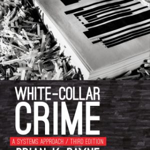 White-Collar Crime: A Systems Approach 3rd Edition - Original PDF