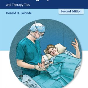 Wide Awake Hand Surgery and Therapy Tips 2nd Edition - Original PDF