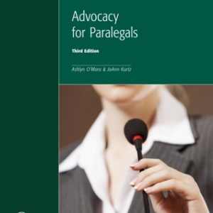 Advocacy for Paralegals 3rd Edition - Original PDF