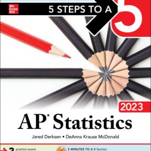 5 Steps to a 5: AP Statistics 2023 Elite Student Edition 1st Edition - Original PDF