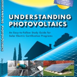 Understanding Photovoltaics: Comprehensive design and installation guide for residential solar PV systems 8th Edition - Original PDF